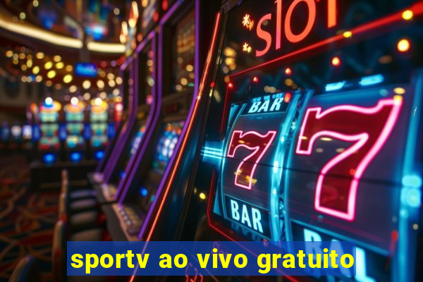 sportv ao vivo gratuito